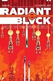 RADIANT BLACK 05. LA GUERRA CATALYST: CRISIS: 5