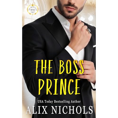 The Boss Prince Audiolibro Por Alix Nichols arte de portada