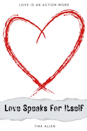 Love Speaks For Itself