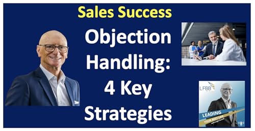 The Objection Playbook: Words, Questions & Strategies That Win the Sale