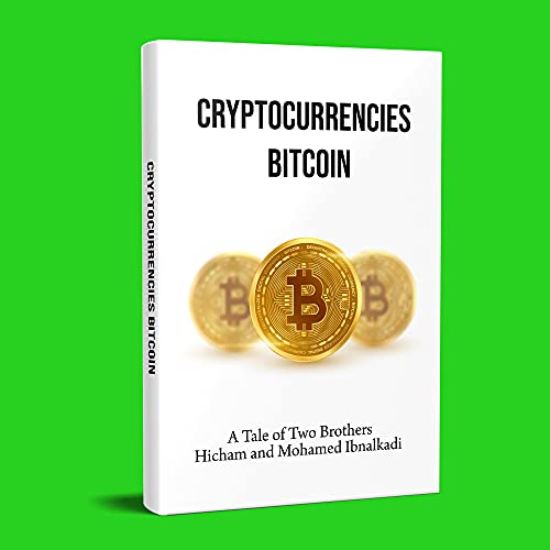 Cryptocurrencies: Bitcoin (101 Non-Fiction Series Book 36) Cryptocurrencies: Bitcoin (101 Non-Fiction Series Book 36)