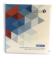 Pearson investigations 3 in Pearson number, data, and space - implementing investigations in Grade 1/unit 1 building numbers and solving story problems - addition, subtraction, and the number system 0328858986 Book Cover
