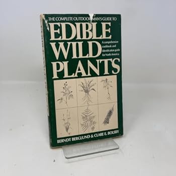 Paperback The complete outdoorsman's guide to edible wild plants (The Scribner library : Emblem editions) Book