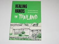 Healing hands in Thailand: The story of Manorom (A "One evening" condensed book) B0007EC6VU Book Cover