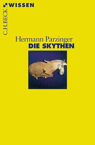 Preisvergleich Produktbild Die Skythen (Beck Reihe Wissen)