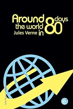 Around the world in eighty days (Jules Verne Collection)