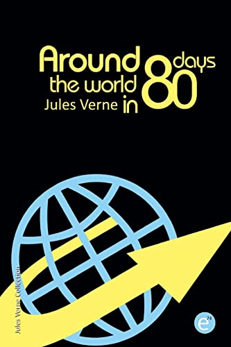 Around the world in eighty days 1505448158 Book Cover