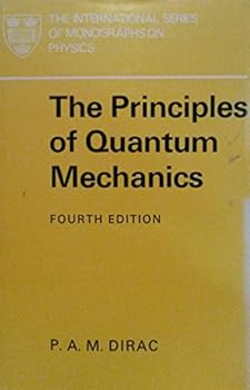 Hardcover The Principles of Quantum Mechanics Book