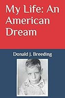 My Life: an American Dream 170868199X Book Cover