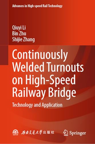 Continuously Welded Turnouts : l'analyse technique pour ingénieur rail