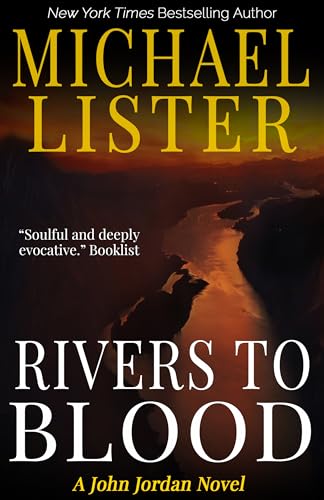Rivers to Blood (John Jordan Mysteries Book 5)
