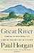 Great River: The Rio Grande in North American History. Vol. 1, Indians and Spain. Vol. 2, Mexico and the United States. 2 vols. in one