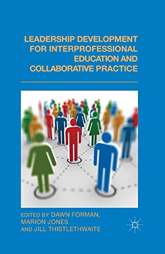 Leadership Development for Interprofessional Education and Collaborative Practice view 2