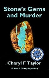 Stone's Gems and Murder: A Rock Shop Cozy Mystery (Book