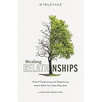 Healing Relationships