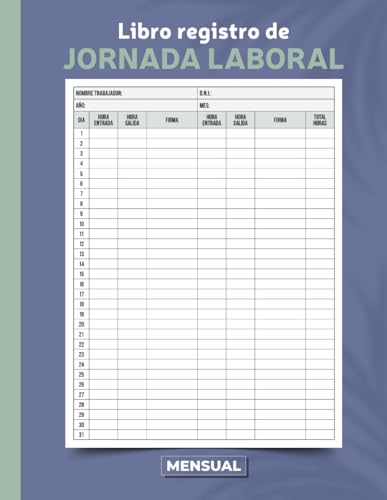 Imagen de Libro Registro de Jornada Laboral: Registro de Jornada Laboral Libro Mensual de Control Horario y Firmas de Empleados Gestión de la Jornada Laboral Formato A4