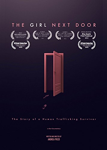 The Girl Next Door - The Story of a Human Trafficking Survivor