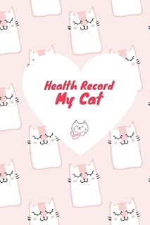 Health Record My CAT: Pet health record | Cat vaccination record book | Cat immunization | Kitten vaccine record | Cat's Health Logbook Vaccination | Cat record keeper | 100 Pages | 6’’x9’’