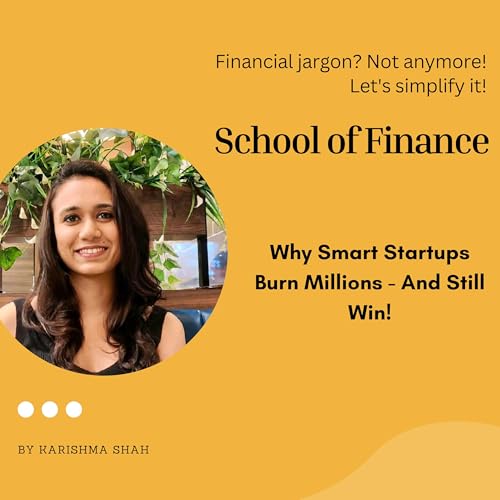 Why Smart Startups Burn Millions - And Still Win!