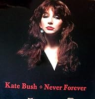 Kate Bush: Never Forever 1873884087 Book Cover