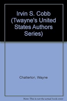 Hardcover Irvin S. Cobb (Twayne's United States Authors Series) Book