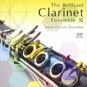 華麗なるクラリネット・アンサンブルの世界11