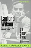 Lanford Wilson: 21 Short Plays