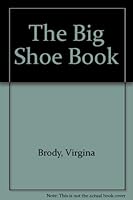 the BIG SHOE book B000QXZ2S6 Book Cover