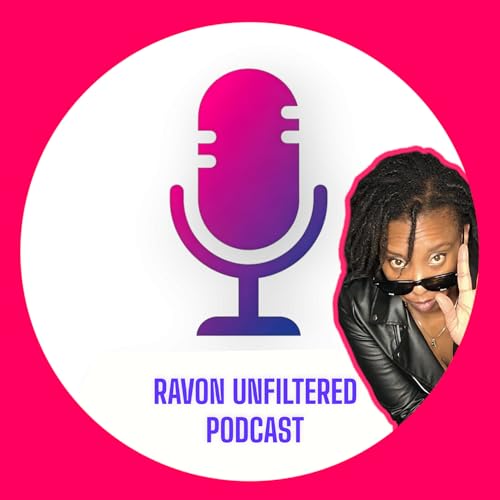 Ravon Unfiltered Podcast copertina