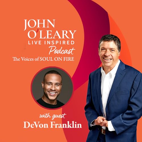 The Voices of SOUL ON FIRE: DeVon Franklin (ep. 812) Podcast Por arte de portada