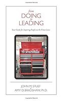 From Doing to Leading: Your Guide for Inspiring People on the Frontlines 179442248X Book Cover