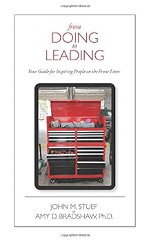 From Doing to Leading: Your Guide for Inspiring People on the Frontlines