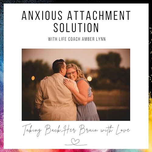 Parenting and Anxious Attachment