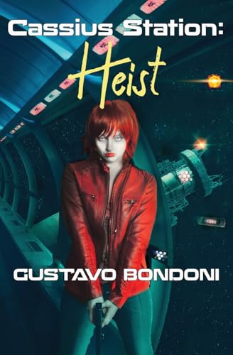 Cover of Cassius Station: Heist