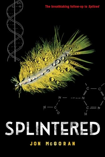 Splintered (Spliced)