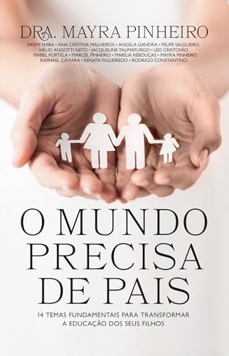 O mundo precisa de pais