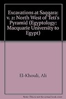 Excavations at Saqqara II 085668452X Book Cover