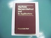 The Finite Element Method and Its Applications 0029486211 Book Cover