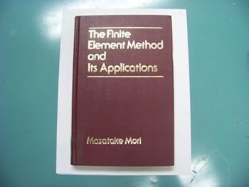 Hardcover Finite Element Method and Its Applications Book