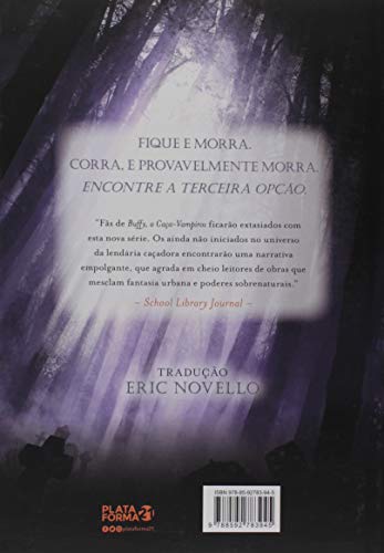 Caçadora (a última caça-vampiros vol. 1) Caçadora (a última caça-vampiros vol. 1) - Imagem 2