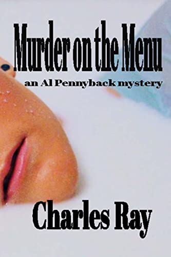Murder on the Menu: an Al Pennyback mystery (Al Pennyback mysteries)