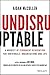 Undisruptable: A Mindset of Permanent Reinvention for Individuals, Organisations and Life (English Edition)