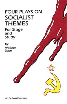 Paperback Four Plays on Socialist Themes: For Stage and Study Book