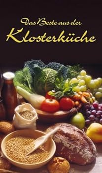 Hardcover Das Beste aus der Klosterküche [German] Book