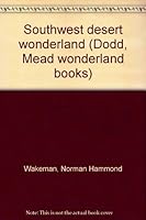 Southwest desert wonderland B0007E1ATE Book Cover