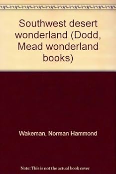 Southwest desert wonderland