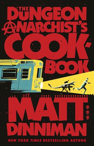Image of The Dungeon Anarchist's Cookbook