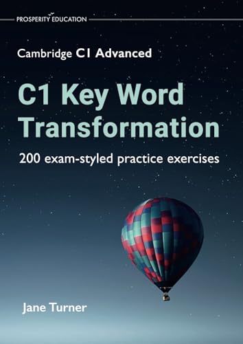Portada de C1 Key Word Transformation:200 Exam-Styled Practice