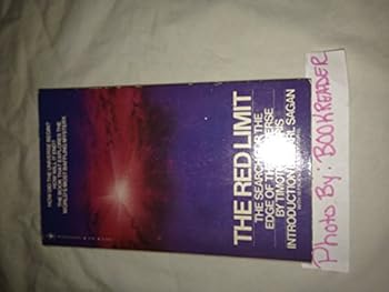 The Red Limit: The Search for the Edge of the Universe