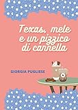 Texas, Mele E Un Pizzico Di Cannella - 2